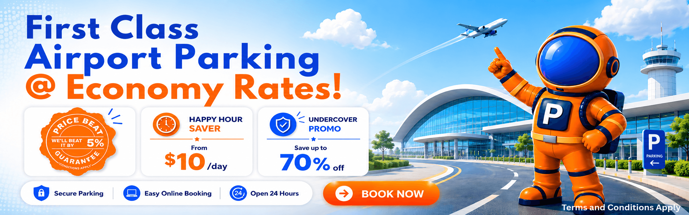 Bright banner promoting first-class airport parking at economy rates with an orange space-suit mascot beside a modern terminal.