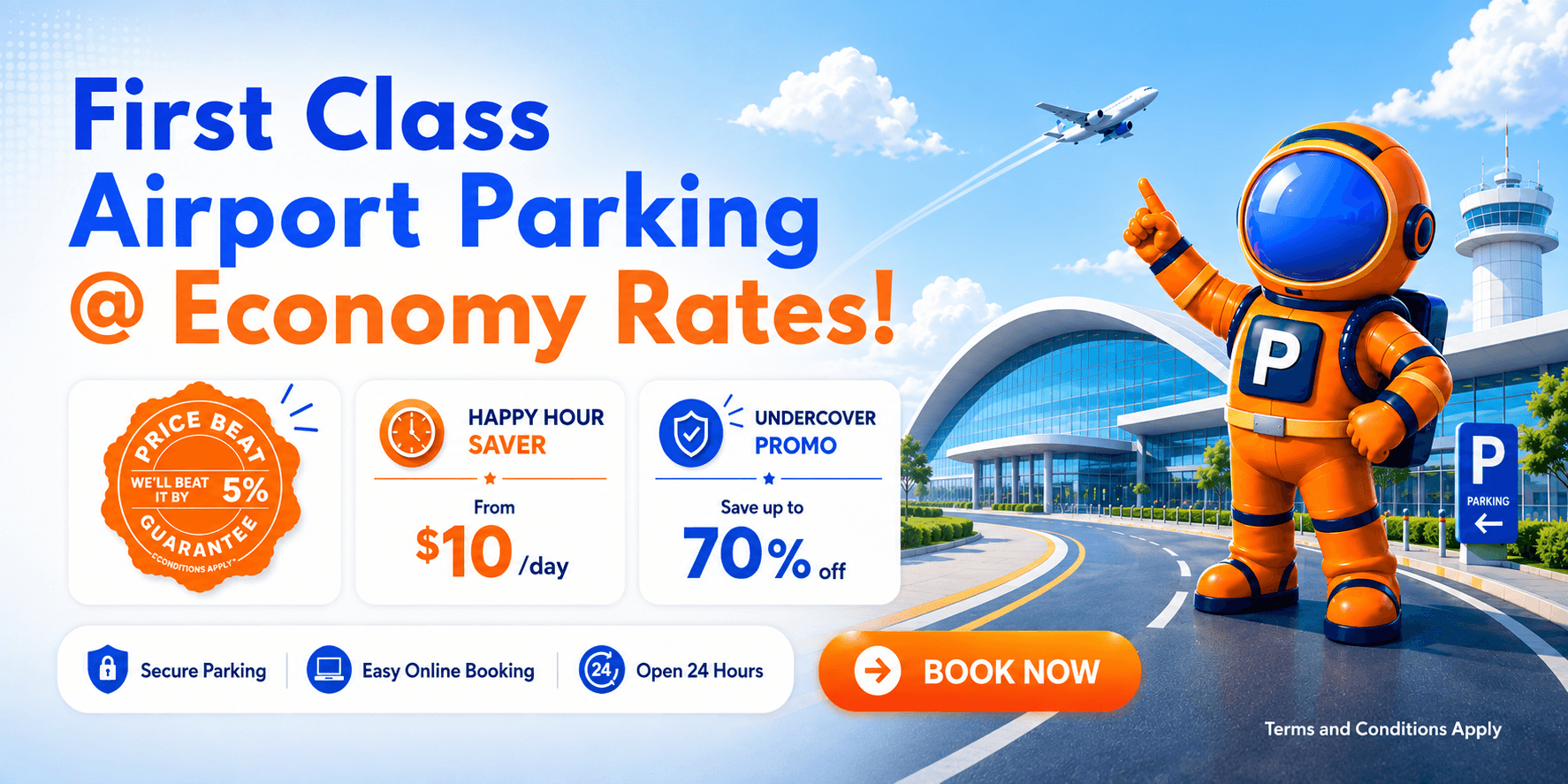 Bright banner promoting first-class airport parking at economy rates with an orange space-suit mascot beside a modern terminal.